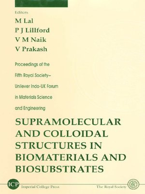 cover image of Supramolecular and Colloidal Structures In Biomaterials and Biosubstrates